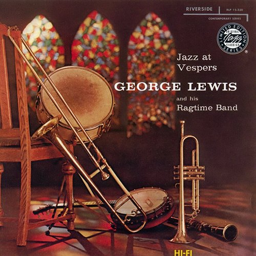 George Lewis and His Ragtime Band - Jazz At Vespers (1954)