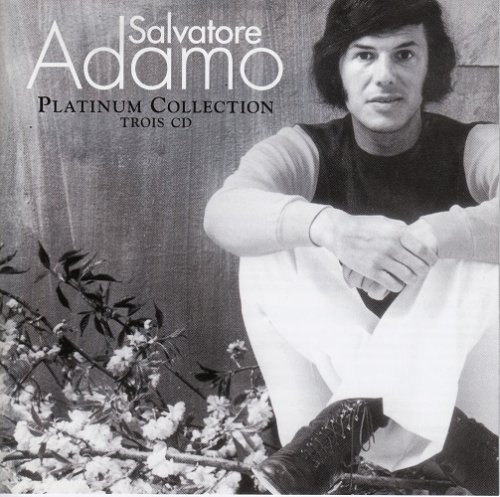 Salvatore Adamo - Platinum Collection (2005) Lossless