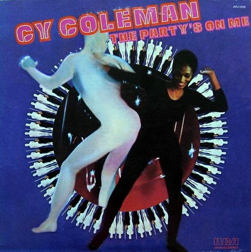 Cy Coleman - The Party's On Me (1976)