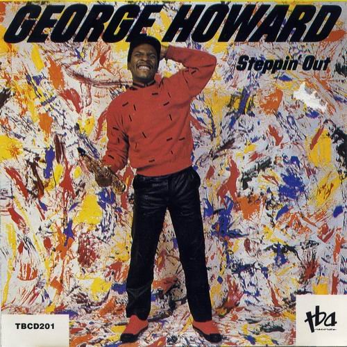 George Howard - Steppin' Out (1984)