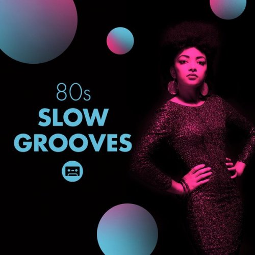 VA - 80's Slow Grooves (2016)