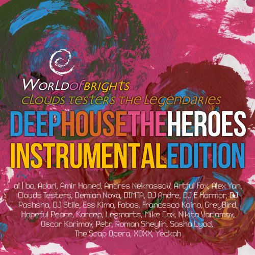 al l bo, Clouds Testers - Deep House The Heroes Vol. V: Instrumental Edition (2016)