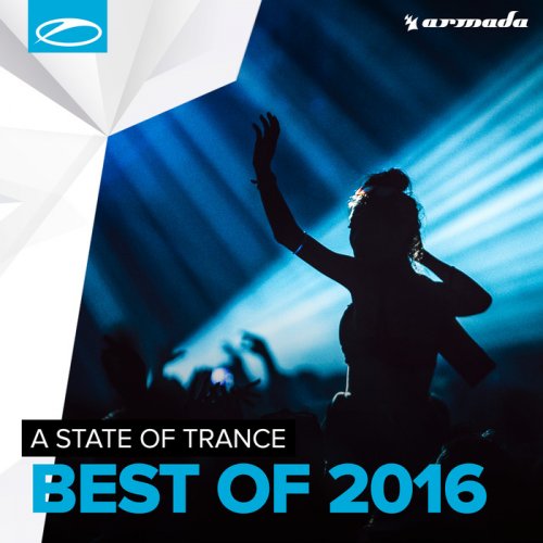 VA - A State Of Trance - Best Of 2016 FLAC