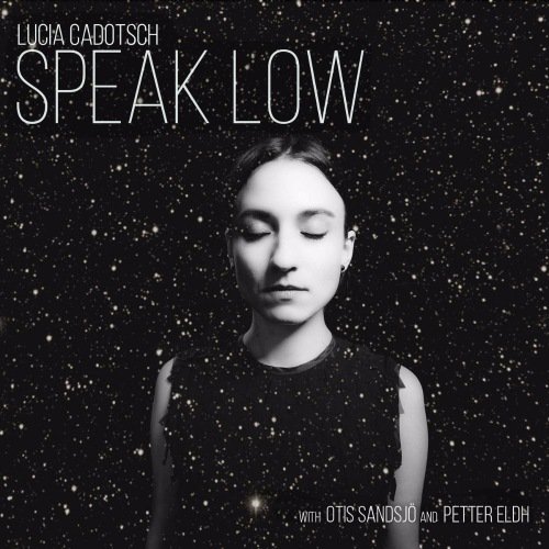 Lucia Cadotsch - Speak Low (2016) [Hi-Res]