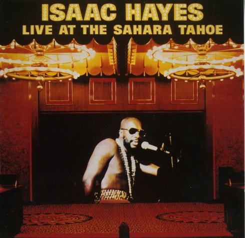 Isaac Hayes - Live At The Sahara Tahoe (1986)