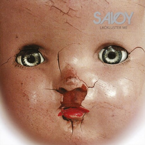 Savoy - Lackluster Me (2016 Remaster) (1997)