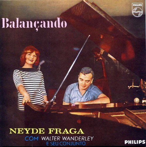 Neyde Fraga Com Walter Wanderley - Balancando (1964)
