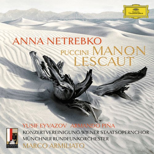 Anna Netrebko - Puccini: Manon Lescaut (Live) (2016)