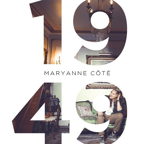Maryanne Côté - 1949 (2016)