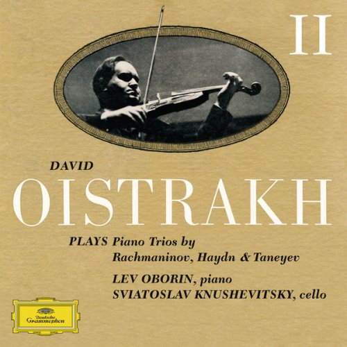 David Oistrakh and Lev Oborin and Svyatoslav Knushevitzky - David Oistrakh Plays Piano Trios (Vol. 2) (2016)