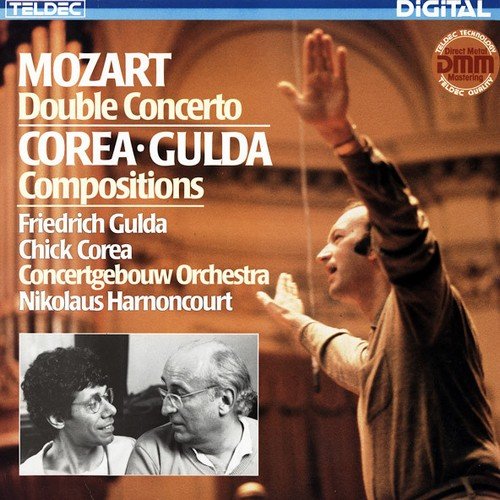 Friedrich Gulda, Chick Corea, Nikolaus Harnoncourt - Mozart - Double Concerto, Corea & Gulda Compositions (1995)