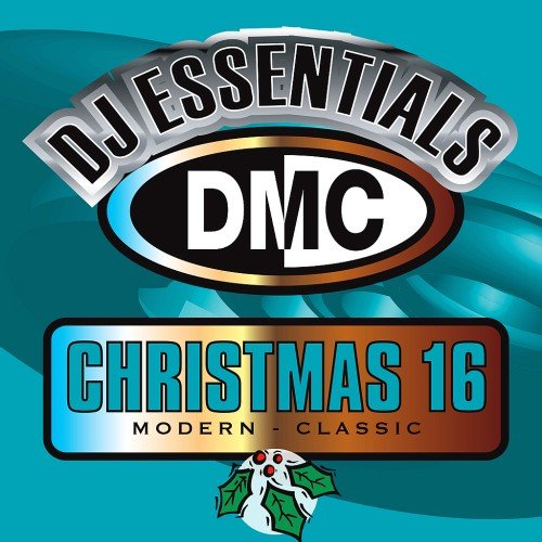 VA - DMC DJ Essentials -  Christmas 16 (2016)