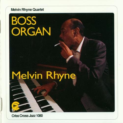 Melvin Rhyne - Boss Organ (1994)