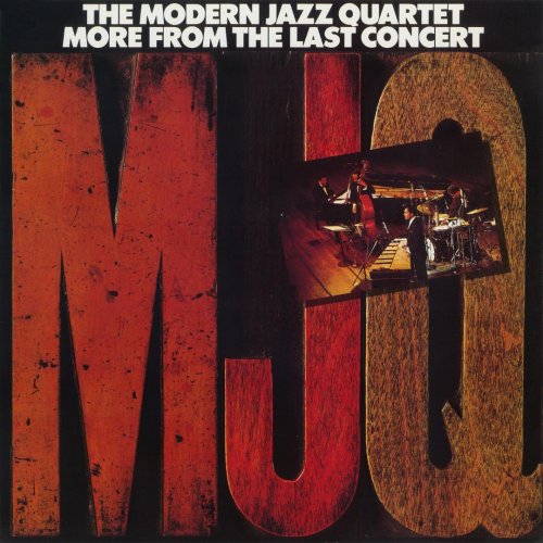 The Modern Jazz Quartet - More From The Last Concert (1974) [CDRip]