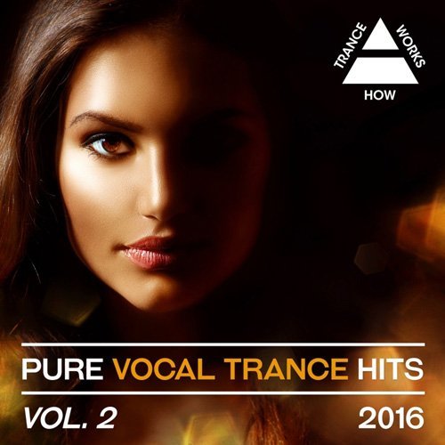 VA - Pure Vocal Trance Hits Vol 2 2016