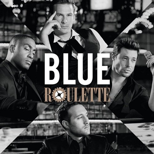 Blue - Roulette (2013)