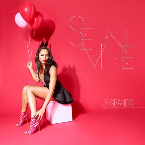 Sevine - Je grandis (2016) 320kbps