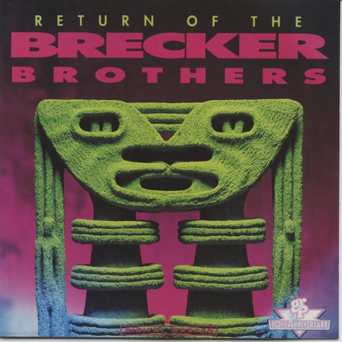 The Brecker Brothers - Return Of The Brecker Brothers (1992)