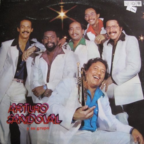 Arturo Sandoval - Y Su Grupo (1981) [Vinyl]