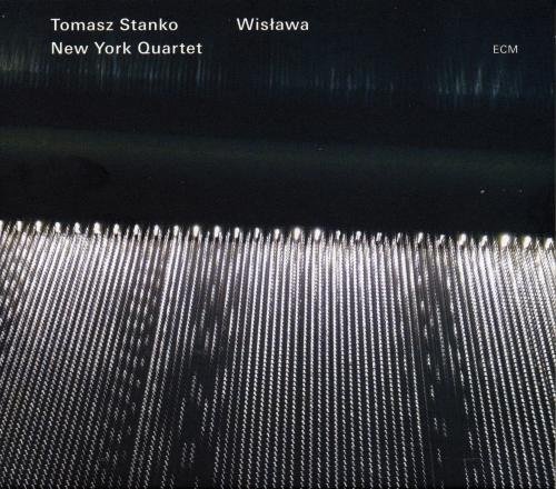 Tomasz Stanko New York Quartet - Wislawa (2013) [Hi-Res]