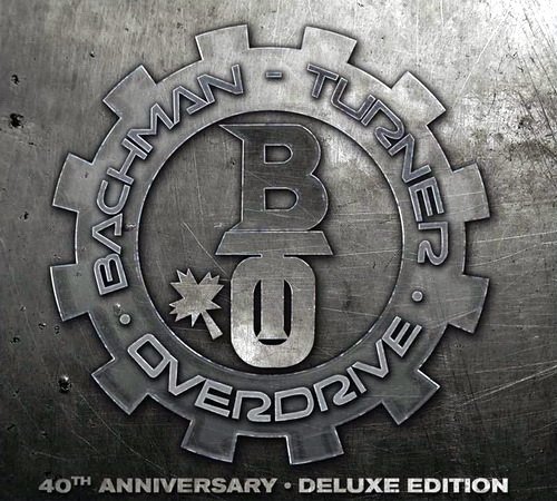 Bachman-Turner Overdrive - BTO 40th anniversary (2012)