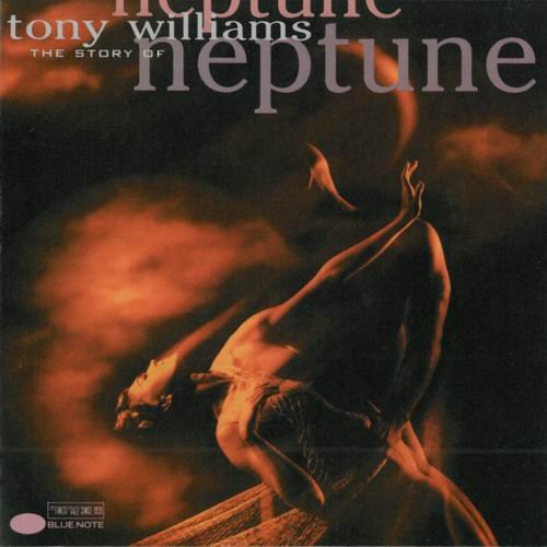 Tony Williams – The Story Of Neptune (1992)