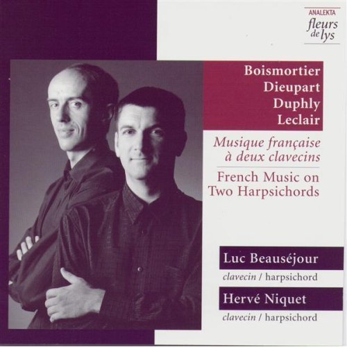 Luc Beausejour, Herve Niquet - French Music On Two Harpsichords (2000)