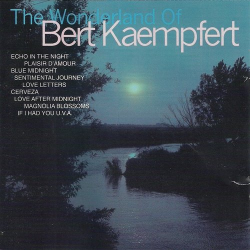Bert Kaempfert - The Wonderland of Bert Kaempfert (2CD) (1998)