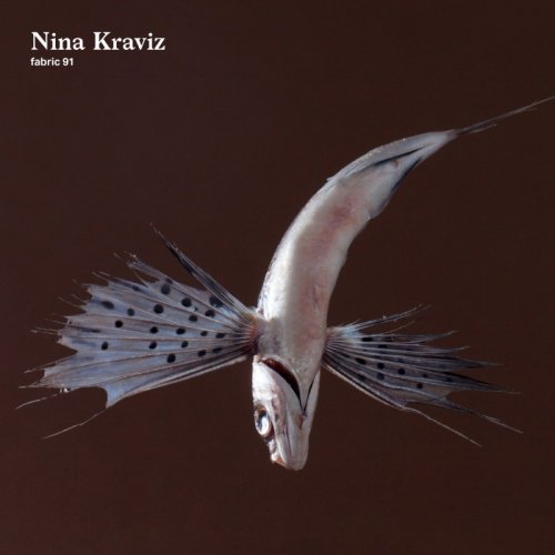 Nina Kraviz - Fabric 91 (2016)