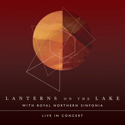 Lanterns on the Lake - Live in Concert with Royal Northern Sinfonia (2016)