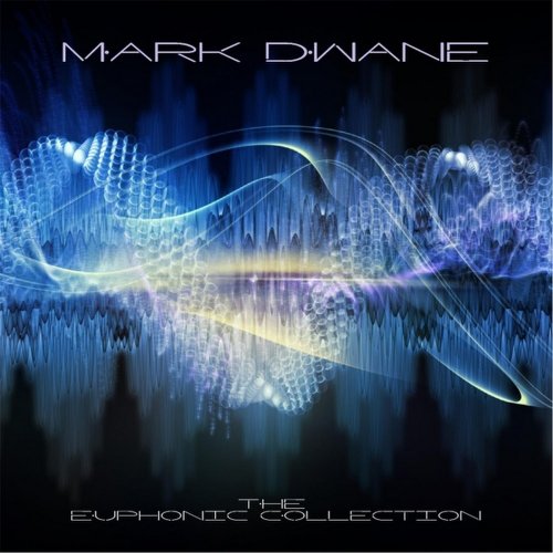 Mark Dwane - The Euphonic Collection (2016)