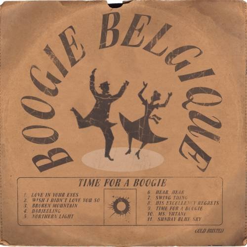 Boogie Belgique - Time For A Boogie (2013)