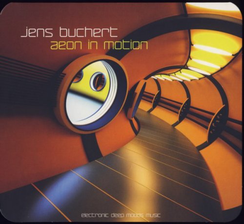 Jens Buchert - Aeon In Motion (2010) FLAC