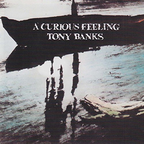 Tony Banks - A Curious Feeling (Remastered) (2016) [24bit FLAC]