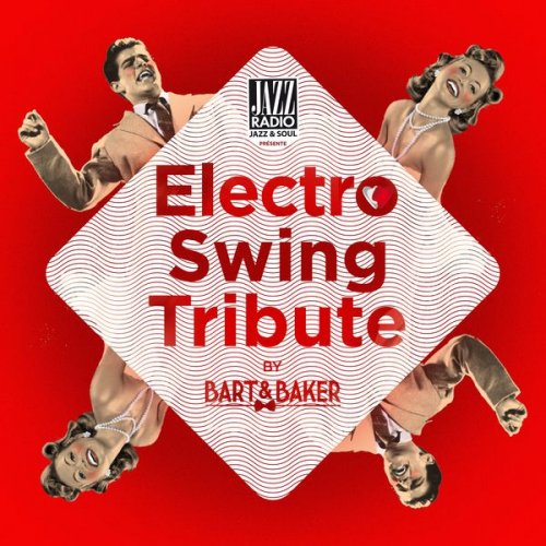 Bart&Baker - Electro Swing Tribute (2016)