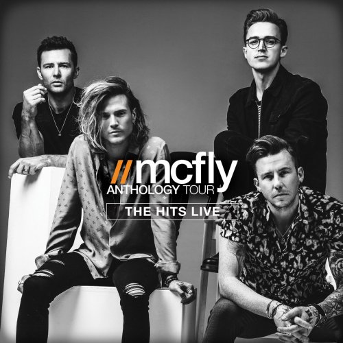 McFly - Anthology Tour (The Hits Live) (2016) FLAC