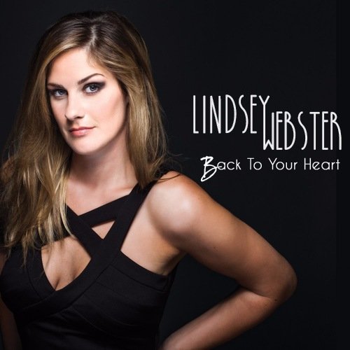 Lindsey Webster - Back To Your Heart (2016) [Hi-Res]