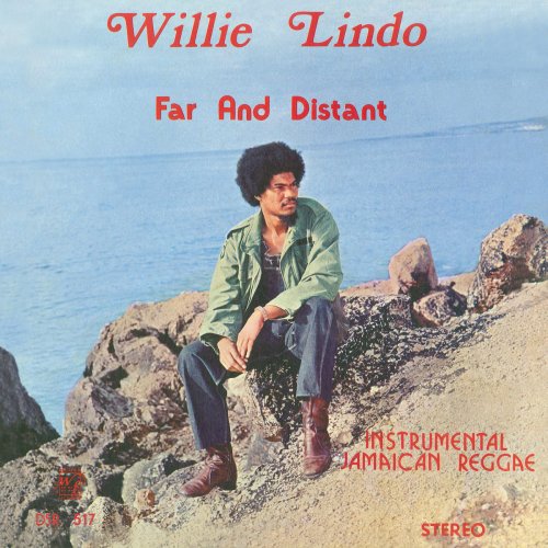Willie Lindo - Far and Distant (1974, Reissue 2016)