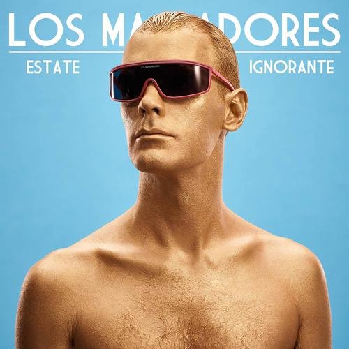 Los Massadores - Estate ignorante (2016)