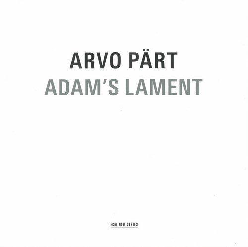 Tonu Kaljuste - Arvo Part : Adam's Lament (2012)