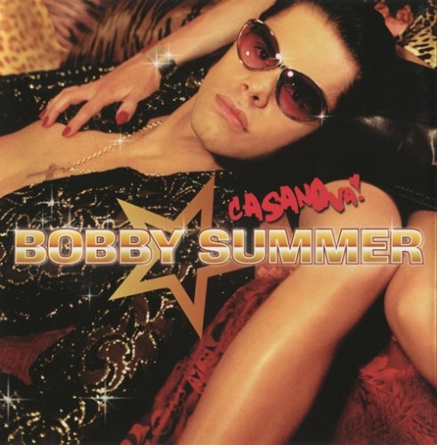 Bobby Summer - Casanova! (2002) MP3 + Lossless