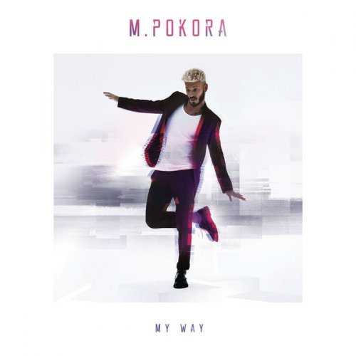 M. Pokora - My Way (version deluxe) (2016)