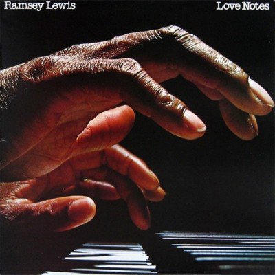 Ramsey Lewis - Love Notes (2009)