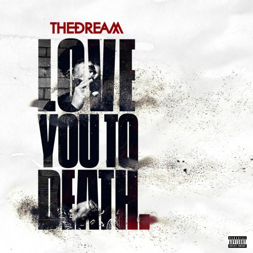 The-Dream - Love You To Death EP (2016)