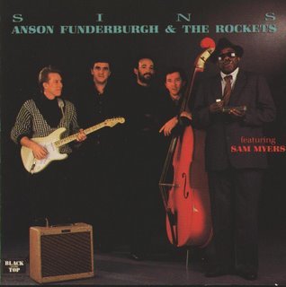Anson Funderburgh & The Rockets - Sins (1987)