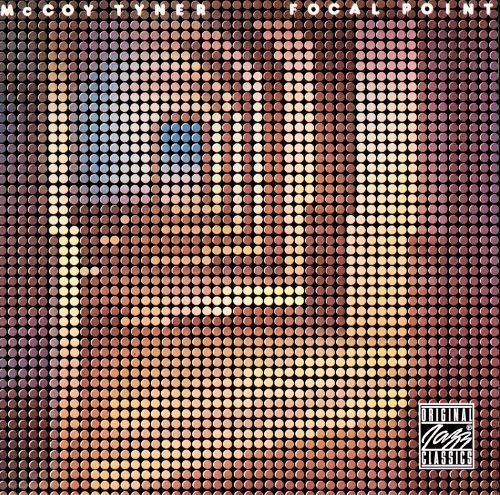 McCoy Tyner - Focal Point (1976) [CDRip]