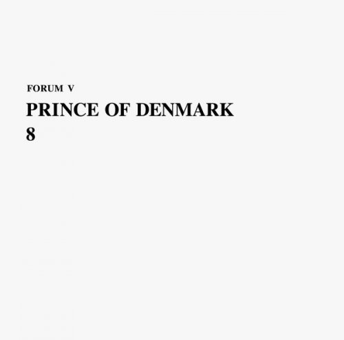 Prince Of Denmark - 8 (2016)
