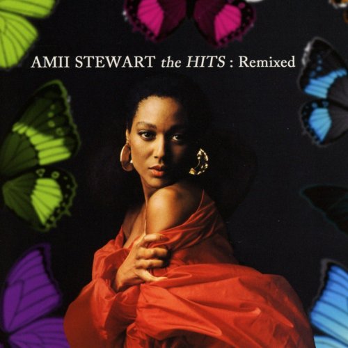 Amii Stewart - The Hits: Remixed (1985, Remastered 2016)