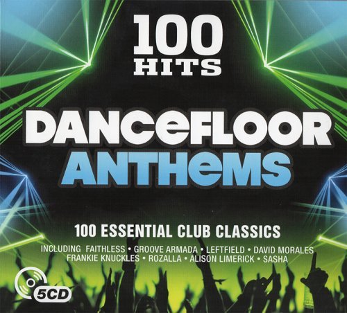 VA - 100 Hits - Dancefloor Anthems [5CD] (2016)