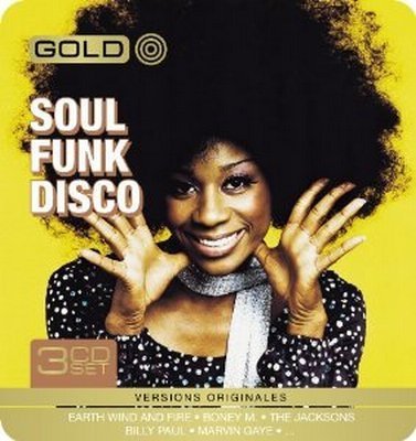 VA - Gold - Disco, Funk, Soul [3CD Box Set] (2009)